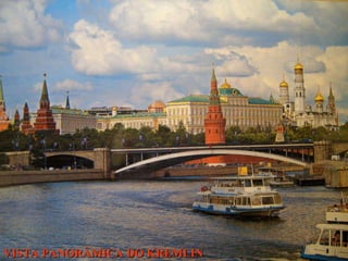 VISTA PANORÂMICA DO KREMLIN 