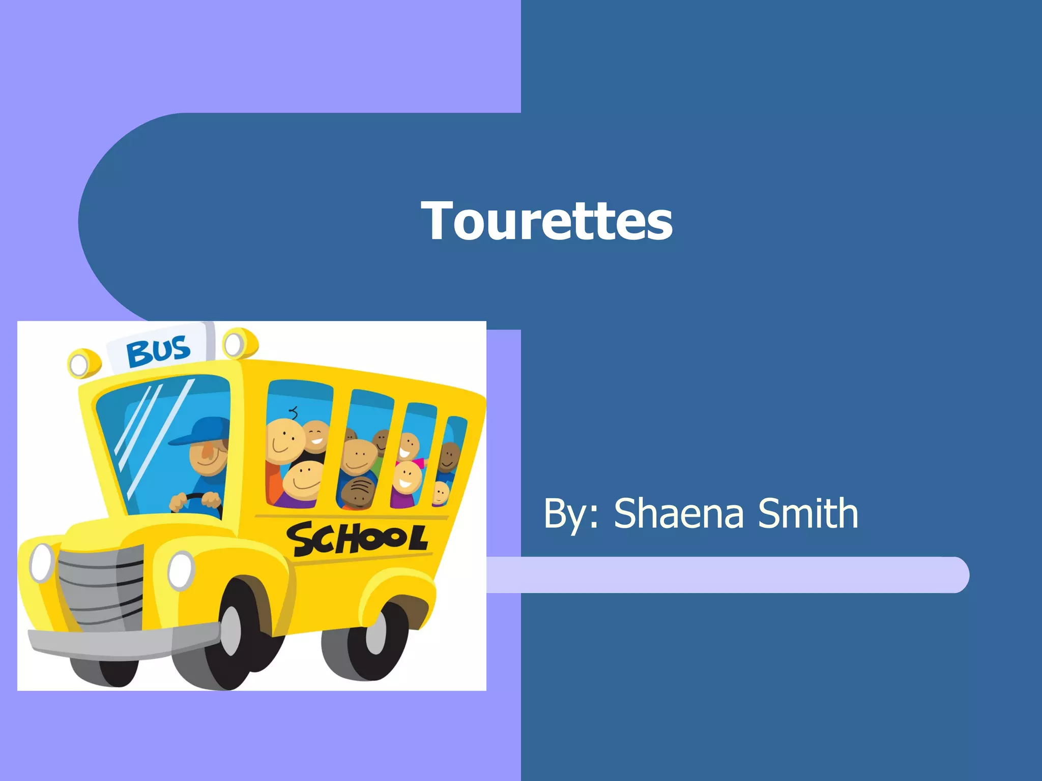 Tourettes PPT