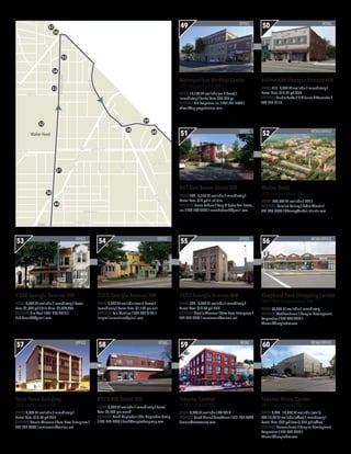 FORT
STEVENS
Rock Creek
Cemetery
Fort
Slocum
Park
Fort
Totten
Park
Sherman
Circle
Sherman
Circle
Grant
Circle
Grant
Circle
GEORGIAAVE
13THST
14THST14THST
MISSOURI AVE
NEW
HAMPSHIREAVE
ARKANSAS
AVE
DECATUR ST
UPSHUR ST
ALLISON ST
BUCHANAN ST
CRITTENDEN ST
EMERSON ST
IO
W
A
AVE
DELAFIELD PL
8THST
7THST
5THST
4THST
3RDST
9THST
7THST
4THST
9THST
FARRAGUT ST
GALLATIN ST
HAMILTON ST
INGRAHAM ST
JEFFERSON ST
LONGFELLOW ST
PEABODY ST
MADISON ST
KENNEDY ST
SHERIDAN ST
QUACKENBOS ST
RITTENHOUSE ST
NICHOLSON ST
ILLINOISAVE
H
RD
OGLETHORPE ST
GEORGIAAVE
PINEYBRANCHRD
RIGGS RD
SO
UTH
D
AKO
TA
AVE
SARGENTRD
ALASKA
AVE
ASPEN ST
CEDAR ST
ASPEN ST BLAIRRD
BLAIRRD
EASTERN
AVE
EASTERN
AVE
2NDST
1STST
3RDST
NORTHCAPITOLST
SHERIDAN ST
CHILLUM
PL
WHITTIER ST
SLIGO
M
ILLRD
ONEIDA ST
NICHO
LSO
N
ST
OGLETHORPE ST
CHILLUM
PL
KENNEDY ST
HAMILTON ST
GALLOWAY ST
JEFFERSON PL
FORT
TOTTENDR
BROOKLANDAVE
BUCHANAN ST
CRITTENDEN ST
DECATUR ST
7THST
6THPL
PUERTORICOAVE
VARNUM ST
HAWAII AVE
1STST
2NDST
GALLATIN ST
M ST
T
D
ATE RD
KANSASAVE
PEABODY ST
FERN ST
6THST
4THST
49
50
51
52
53
54
56
57
55
58
59
60
Takoma Metro Center
6856 Eastern Avenue NW
SPECS 4,400 - 14,000 SF available (retail);
800-10,50 SF available (office) / Immediately /
Rental Rate: $36 psf (retail); $25 psf (office)
CONTACT Norman Jemal / Douglas Development
Corporation / 202-638-6300 /
NJemal@douglasdev.com
RETAIL/OFFICE
60
Takoma Central
255 Carroll Street NW
SPECS 3,240 SF available / 4Q 2014
CONTACT Jared Meier / StreetSense / 301-652-9020
/ jmeier@streetsense.com
RETAIL
59
6925 4th Street NW
SPECS 2,000 SF available / Immediately / Rental
Rate: $2,000 per month
CONTACT David Maplesden / The Maplesden Group
/ 202-270-7253 / david@maplesdengroup.com
RETAIL
58
Terra Nova Building
7826 Eastern Avenue NW
SPECS 8,002 SF available / Immediately /
Rental Rate: $16-24 psf NNN
CONTACT Amelia Wiseman / Terra Nova Enterprises /
202-829-6363 / av.wiseman@verizon.net
OFFICE
57
6404-6406 Georgia Avenue NW
SPECS 210 - 3,485 SF available / Immediately /
Rental Rate: $18-35 psf NNN
CONTACT Sandra Tucker / R M Jones & Associates /
202-723-2110
RETAIL
50
Metropolitan Medical Center
6323 Georgia Avenue NW
SPECS 15,134 SF available (on 2 floors) /
Immediately / Rental Rate: $30-$35 ps	
CONTACT VIP Properties Inc. / 202-271-3044 /
vdesai@vip-propertiesusa.com
OFFICE
49
Walter Reed
6900 Georgia Avenue NW
SPECS 250,000 SF available / TBD /
CONTACT Caroline Kenney / Urban Atlantic /
301-280-6604 / CKenney@urban-atlantic.com
RETAIL/OFFICE
52
867 Van Buren Street NW
SPECS 700 - 2,100 SF available / Immediately /
Rental Rate: $16 psf + utilities	
CONTACT Norris Dodson / Long & Foster Real Estate,
Inc. / 202-364-5200 / norrisdodson3@gmail.com
OFFICE
51
Shepherd Park Shopping Center
7814-7828 Georgia Avenue NW
SPECS 20,562 SF available / Immediately
CONTACT Matthew Jemal / Douglas Development
Corporation / 202-638-6300 /
NJemal@douglasdev.com
RETAIL/OFFICE
56
7603 Georgia Avenue NW
SPECS 550 - 6,200 SF available / Immediately /
Rental Rate: $15-20 psf NNN	
CONTACT Amelia Wiseman / Terra Nova Enterprises /
202-829-6363 / av.wiseman@verizon.net
OFFICE
55
7412 Georgia Avenue NW
SPECS 2,800 SF available (over 2 floors) /
Immediately / Rental Rate: $1,100 per unit	
CONTACT Luis Martinez / 202-239-6135 /
luisgmillanmartinez@gmail.com
OFFICE
54
7304 Georgia Avenue NW
SPECS 4,000 SF available / Immediately / Rental
Rate: $1,800 psf / Sale Price: $2,000,000	
CONTACT Jim Azari / 301-774-7410 /
habibazari48@gmail.com
OFFICE
53
Walter Reed
 