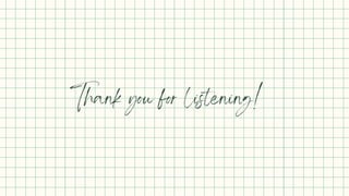 Thank you for listening!
 