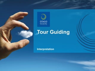 Tour Guiding Interpretation 