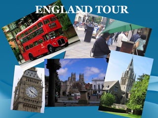 ENGLAND TOUR 