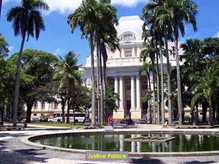 Justice Palace
 