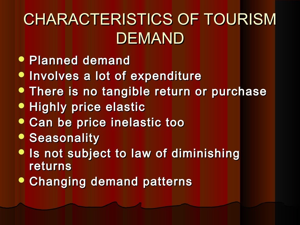 Determinants of Demand and Supply in Tourism