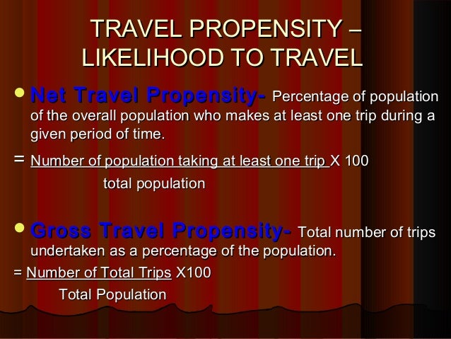 net travel propensity