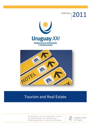 February
                               2011




Tourism and Real Estate
 