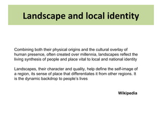 Tourism, landscapes, authenticity and the experience economy. Our Land ...