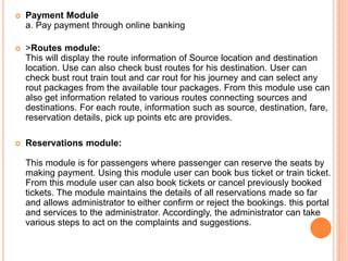 Travel Module Usage Tourism and travelling management System | PPTX