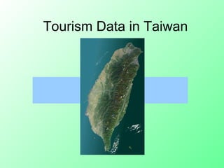 Tourism Data in Taiwan 