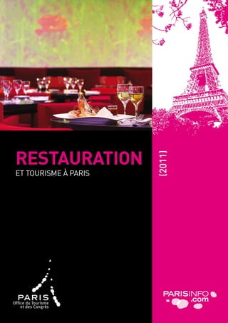 Tourisme à Paris et restauration
       Page de garde




                                   7
 