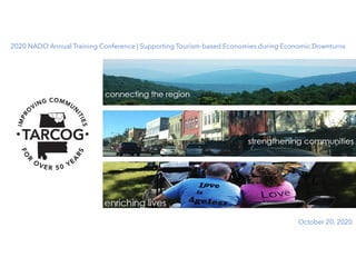 2020 NADO Annual Training Conference | Supporting Tourism-based Economies during Economic Downturns
October 20, 2020
 