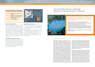 | CHALLENGES – CONSULTING APPROACHES – PRACTICAL EXAMPLES – TOOLS AREA OF ACTIVITY: RESOURCE AND ENERGY EFFICIENCY & CLIMATE PROTECTION IN TOURISM | 
72 73 
Area of Activity: Resource and Energy 
Efficiency & Climate Protection in Tourism 
OVERVIEW AND CHALLENGES 
SERVICES PROVIDED BY THE GIZ SECTOR PROJECT “SUSTAINABLE DEVEL-OPMENT 
THROUGH TOURISM” (COMMISSIONED BY BMZ) IN CONNECTION 
WITH THE AREA OF “ENERGY AND RESOURCE EFFICIENCY & CLIMATE PRO-TECTION 
IN TOURISM” 
• Feasibility studies on resource- and climate-related issues in tourism 
• Systematic advice on aspects of resource and climate protection in projects and in 
policy and investment programmes in the area of tourism 
• Consulting on environmental management for tourism enterprises 
• Development and implementation of emission reduction strategies and activities for 
the tourism sector and of climate change adaptation strategies for destinations 
• Planning and implementation of dialogue processes on resource and climate policy in 
tourism 
• Activities to raise public awareness of aspects of resource and climate protection in 
the partner countries 
The weather has always been a major factor for recrea-tional 
travellers in deciding which holiday region to go to 
or which activities to engage in. Weather reports describe 
the atmospheric conditions in a particular place within 
a short period of time and tell us to expect sunshine or 
clouds and rain or wind in the next few days. Climate 
reports, on the other hand, provide a complete description 
of the meteorological processes all over the world over an 
extended period of time and of their potential effects (e. g. 
extreme weather). So, strictly speaking, the phrase “a happy 
climate”, which is often used in the tourism industry, is not 
technically correct, nor does it reflect how the climate has 
really developed in the last ten years. Scientists have been 
observing dramatic changes in the climate for many years. 
This climate change manifests itself in a steady increase of 
carbon dioxide levels in the atmosphere, which is accom-panied 
by a gradual rise in global atmospheric tempera-tures 
(greenhouse effect). Since the beginning of industrial-ization, 
the levels of carbon dioxide and other greenhouse 
gases in the atmosphere have increased by about 35 % and 
global atmospheric temperatures have risen by about 0.8 °C 
in the last hundred years (and by 0.6 °C in the last 30 
years alone). This ongoing climate change also has natural 
causes, but it is primarily the result of human activities such 
as deforestation, intensive farming and the burning of fossil 
fuels, all of which contribute to the emission of greenhouse 
gases that affect the climate. Major impacts of climate 
change include rising sea levels due to the melting of gla-ciers, 
shifts in climate and vegetation zones, an increase in 
extreme weather events and ocean acidification. Climate 
change has thus become one of the most pressing chal-lenges 
humanity must confront. 
The research on the large-scale impacts of climate change 
clearly shows that the costs of not investing in climate pro-tection 
will be significantly higher in the long run than the 
costs of climate protection. The international community’s 
primary objective is therefore to reduce the emission of 
greenhouse gases to limit the global temperature rise to 2 °C. 
While for most people in Europe ‘climate change’ is still a 
rather abstract concept, many developing countries (and 
especially many SIDS) are already facing the real conse-quences 
of the changes in the climate, and although these 
countries contribute very little to climate change, in the 
intermediate and long run they will be the ones that suffer 
most. To achieve global climate justice and to counteract 
TOURISM PROMOTION IN THE TRANSFRON-TIER 
KAVANGO-ZAMBEZI NATURE PARK (KAZA) 
COUNTRIES: Angola, Botswana, Namibia, Zambia, 
Zimbabwe 
PROJECT TITLE: Kavango-Zambezi Transfrontier Conser-vation 
Area – KAZA TFCA (since 2010) 
PARTNER: Southern African Development 
Community (SADC) 
INFORMATION: www.kavangozambezi.org 
BACKGROUND AND OBJECTIVES 
The Kavango-Zambezi Transfrontier Conservation Area con-sists 
of 36 protected areas in five Southern African countries, 
which are to be connected to form the largest nature park 
in the world. With an area of the size of Sweden, the nature 
park features not only a rich flora and fauna (including the 
largest population of African elephants) but also high-profile 
tourist attractions such as the world-famous Victoria Falls. 
BMZ, the largest donor, contributes €35.5 million through 
the KfW banking group for investments in the development 
of park infrastructure, for habitat corridors and wildlife 
management, and for activities to get the local population 
involved in natural resource management and tourism 
development. 
METHODOLOGICAL APPROACH AND TOOLS 
A major focus in the development of the transfrontier nature 
park has been on balancing biodiversity protection with 
economic development. The purpose of creating opportuni-ties 
for economic development is to win the support of the 
local population for environmental and species protection. 
Tourism plays a key role in this process because it is an effec-tive 
strategy to promote growth, employment and to reduce 
poverty among the local population. 
EXPECTED RESULTS AND EFFECTS 
• Creation of new jobs and income opportunities for acti-vities 
in the tourism sector in the mostly underdeveloped 
regions of the countries involved. As a rule of thumb, one 
job is created in Southern Africa for every eight tourists who 
come to the region. 
• Active involvement of the local population in tourism 
development through tourism-related community initia-tives 
of village communities and private investors. 
• Conservation of biodiversity and ecosystems to ensure the 
livelihoods of present and future generations. 
• Development of park infrastructure (e. g. establishment 
of park authorities). 
 