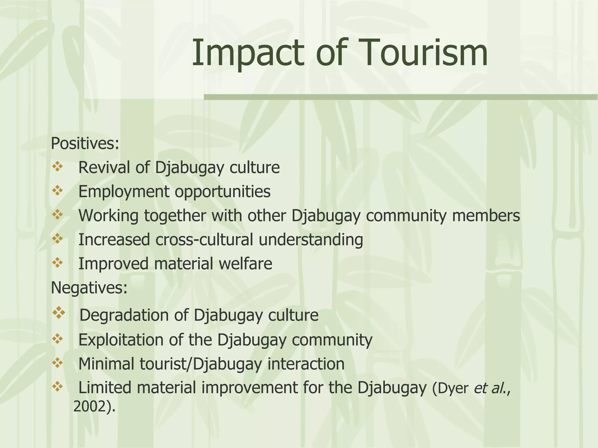 Tourism Impacts on Indigenous people | PPT