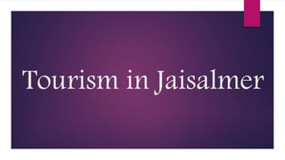 Tourism in Jaisalmer
 