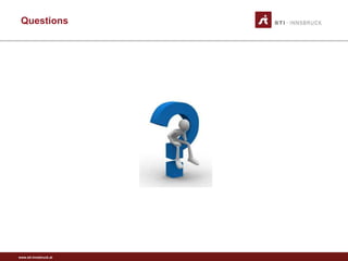 www.sti-innsbruck.at
Questions
 
