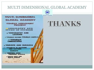 MULTI DIMENSIONAL GLOBAL ACADEMY
 