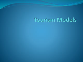 Tourism models by Kalyan S Patil | PPTX