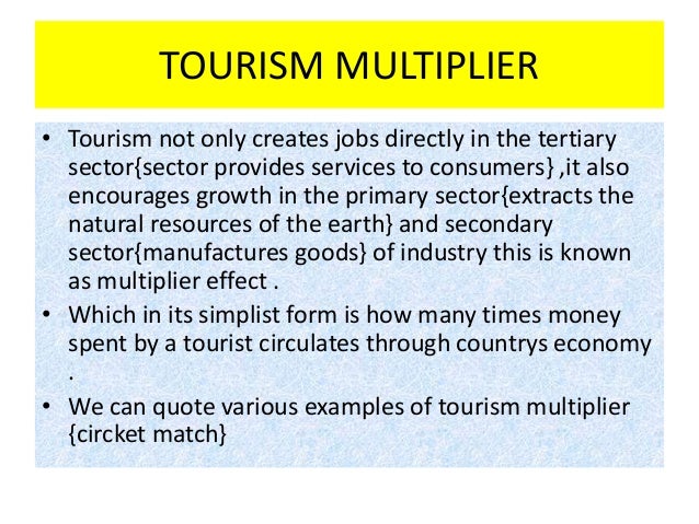 what is tourism multiplier effect and how does it work
