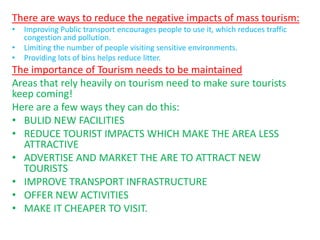 Bad weatherConflictWorld economyFactors that affect the number of visitors to the UKTerrorismMajor eventsExchange rate