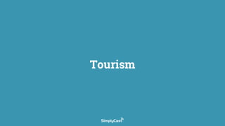 Tourism
 