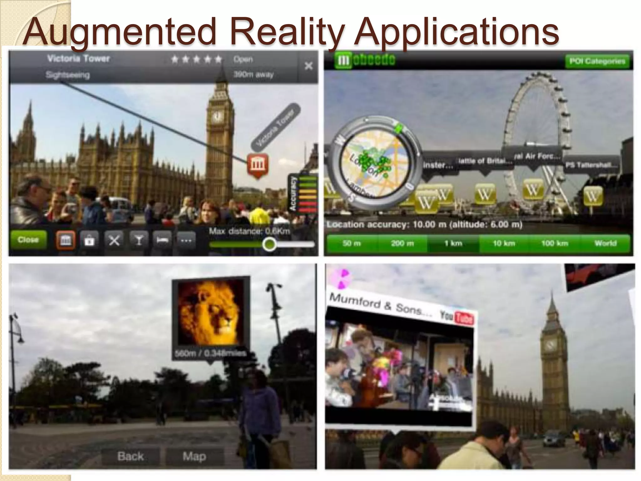 Augmented Reality Applications
 