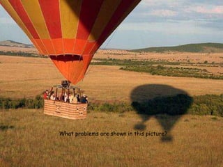 What problems are shown in this picture?
 