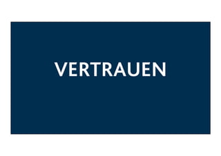 VERTRAUEN

 