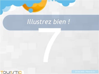Illustrez bien ! 7 
