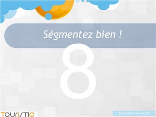 Ségmentez bien ! 8 