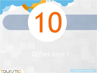 Offrez bien ! 10 