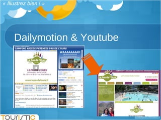 Dailymotion & Youtube « Illustrez bien ! » 
