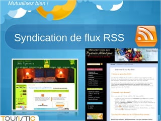Syndication de flux RSS Mutualisez bien !  