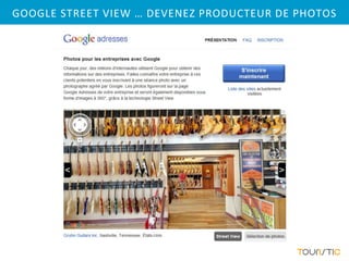 GOOGLE STREET VIEW … DEVENEZ PRODUCTEUR DE PHOTOS
 