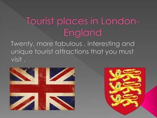 Tourist places in london  england