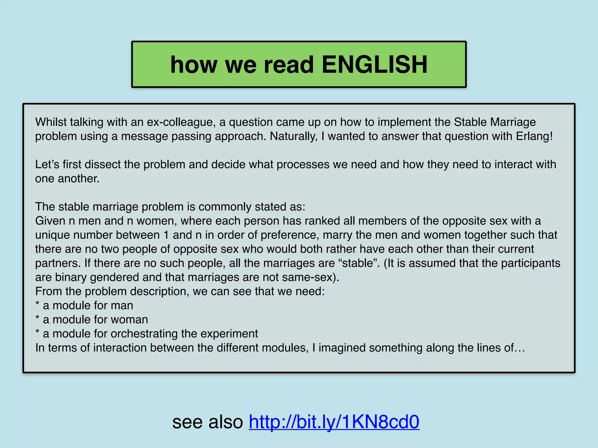 how we read CODE
public void DoSomething(int x, int y)
{
Foo(y,
Bar(x,
Zoo(Monkey())));
}
see also http://bit.ly/1KN8cd0
 