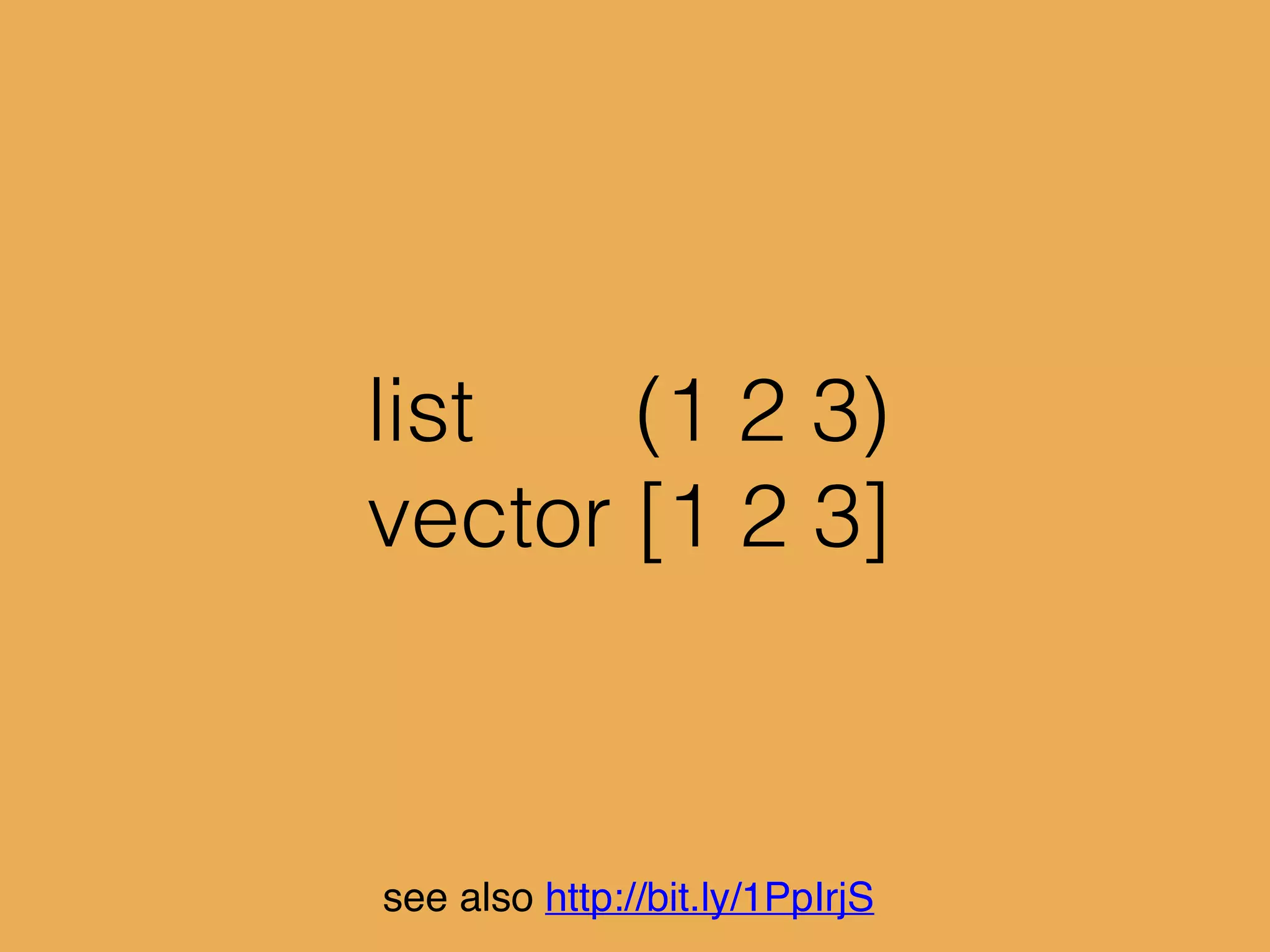 (let [x 1]
(inc x))
list
see also http://bit.ly/1PpIrjS
 