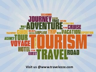 Visit us @www.travelezze.com

 