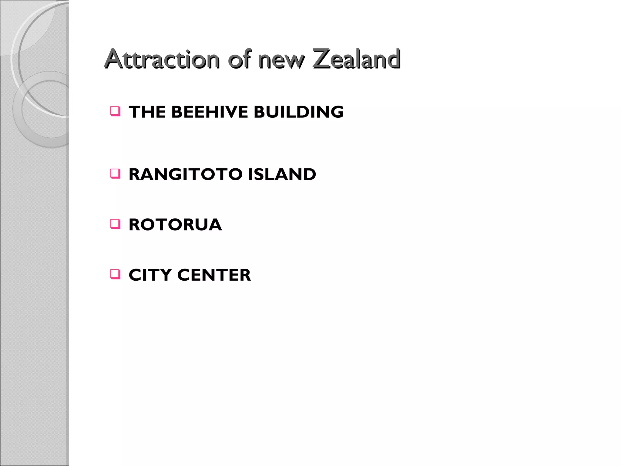 Attraction of new Zealand  THE BEEHIVE BUILDING   RANGITOTO ISLAND ROTORUA CITY CENTER 