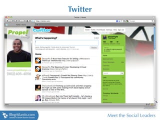 Twitter




          Meet the Social Leaders
 