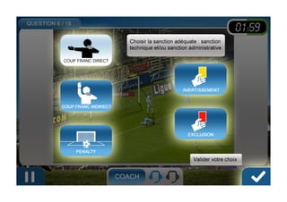 Tous Arbitres - Le Jeu