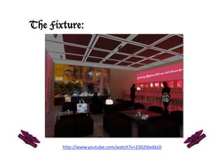 The Fixture:




       http://www.youtube.com/watch?v=23GZI6e6kL0 
 