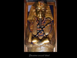 Deuxième cercueil détail
 