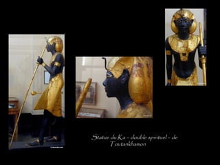 Statue du Ka – double spirituel – de
      Toutankhamon
 