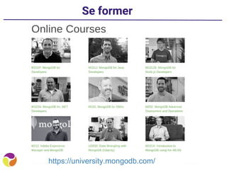 Se former
https://university.mongodb.com/
 