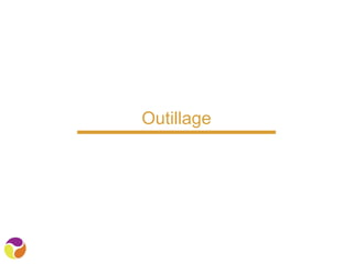 Outillage
 