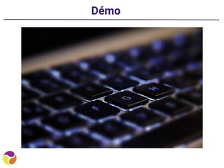 Démo
 
