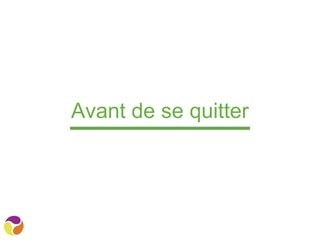Avant de se quitter
 