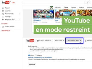 YouTube en mode restreint
 