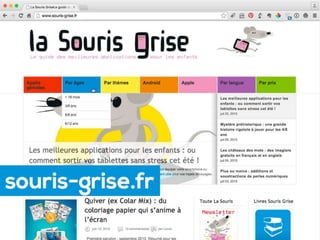 La Souris grise
 