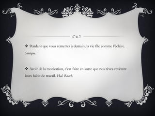 Toutes Les Citations Ces Gens Qui Remettent Tout A Demain